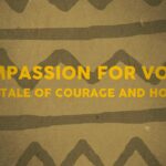 Compassion-for-Voices-A-tale-of-courage-and-hope-1236278747 Compaixão pelas Vozes - Uma História de Coragem e Esperança